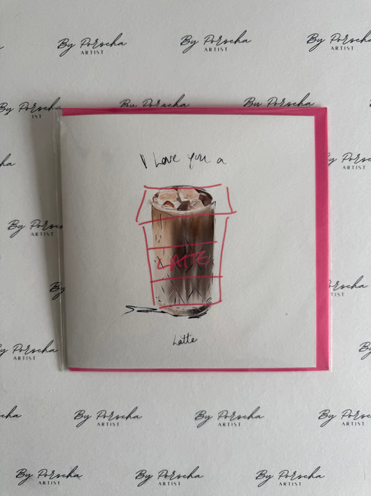 Love you a Latte